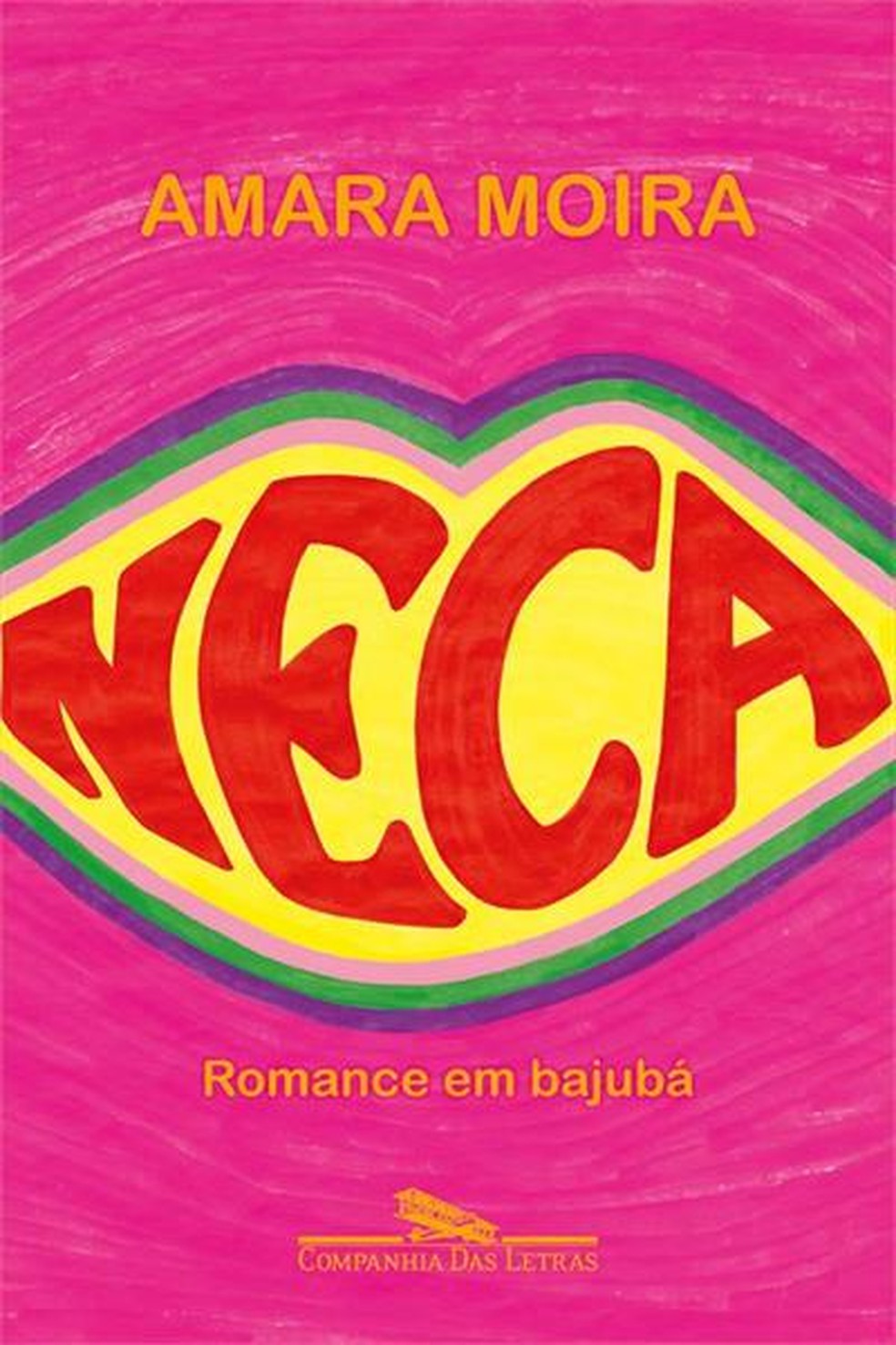 Capa do livro 'Neca', de Amara Moira — Foto: Divulgação