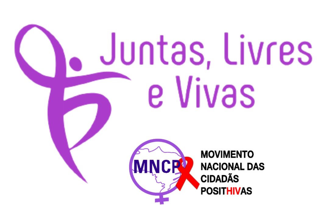 MANIFESTO PELA VIDA DAS MULHERES QUE VIVEM COM HIV/AIDS - MNCP Brasil