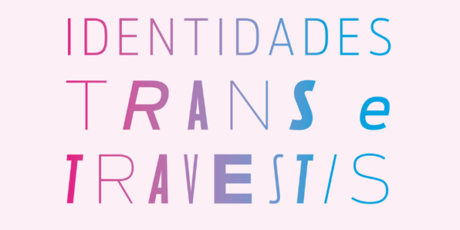 Seminário Trans e Travestis