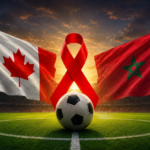 Copa do Mundo 2026: Canadá e Marrocos fortalecem estratégias de prevenção e tratamento do HIV