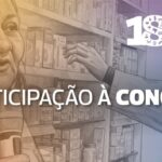 Da participação à conquista: Conferências humanizaram acesso a medicamentos no Brasil, comunica Conselho Nacional de Saúde